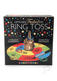 Let`s Get F Up Ring Toss